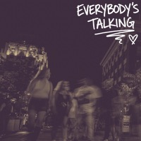 Everybody's Talking cover